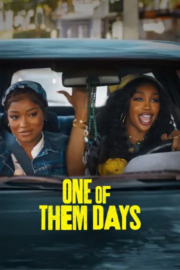 Poster to the movie "One of Them Days" #602293