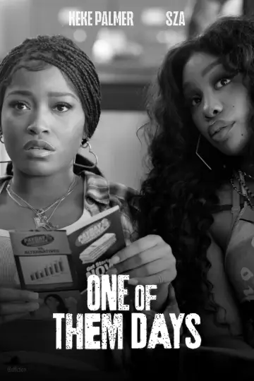 Poster to the movie "One of Them Days" #917348