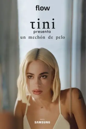 Tini Presenta: Un mechón de Pelo Poster