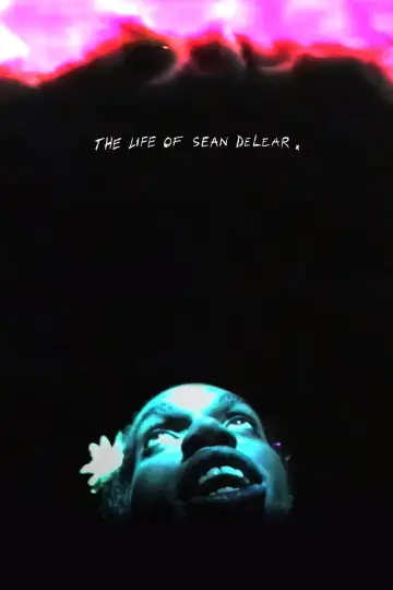 Poster to the movie "The Life of Sean DeLear" #1118855