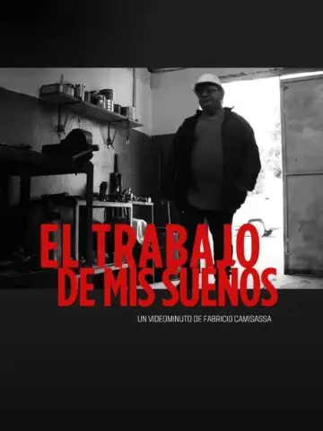 Poster to the movie "El trabajo de mis sueños" #473756