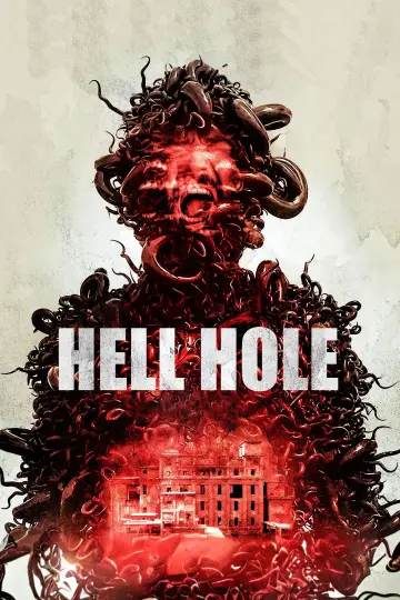 Poster to the movie "Hell Hole" #738126