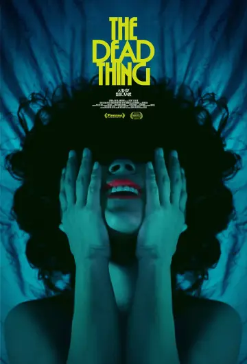 Poster to the movie "The Dead Thing" #680867