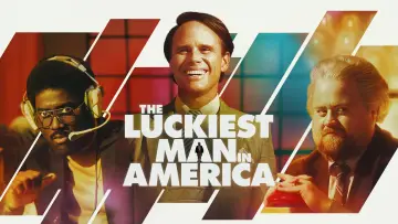 Backdrop to the movie "The Luckiest Man in America" #671866
