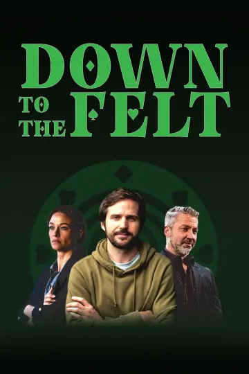 Poster to the movie "Down to the Felt" #982475