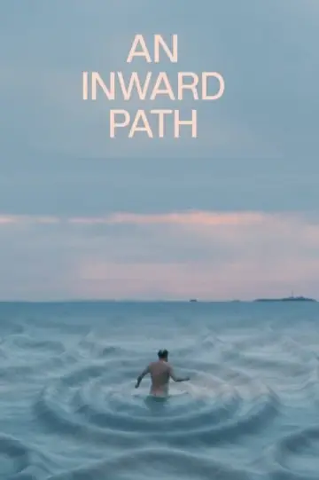Poster to the movie "An Inward Path" #477223