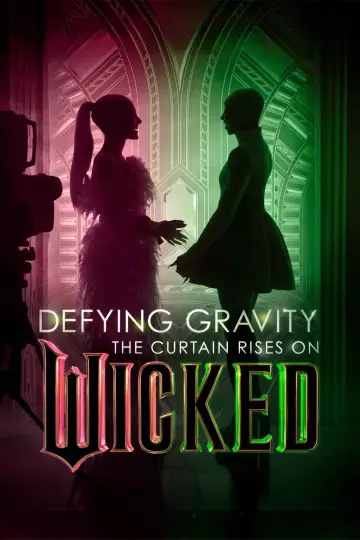 Defying Gravity: The Curtain Rises on Wicked Poster