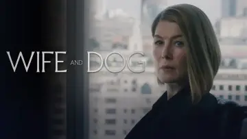 Backdrop to the movie "Wife & Dog" #1743558