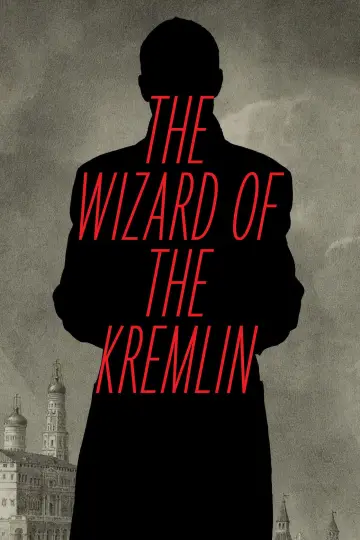 Poster to the movie "The Wizard of the Kremlin" #1570742