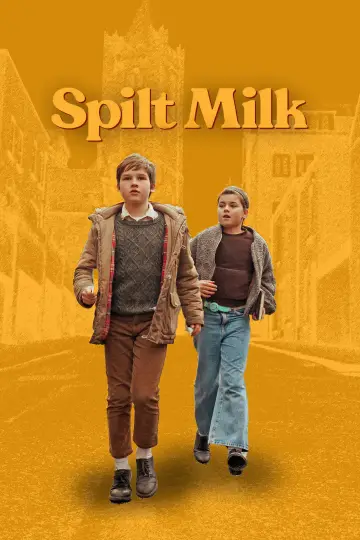 Poster to the movie "Spilt Milk" #1781905