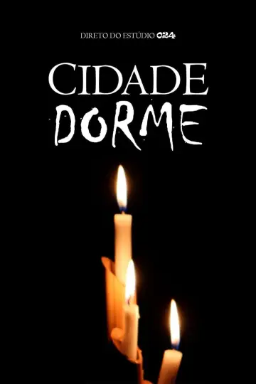 Poster to the movie "Cidade Dorme" #737977