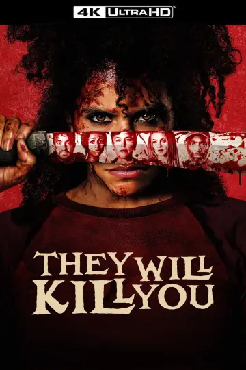 Poster to the movie "They Will Kill You" #1155389