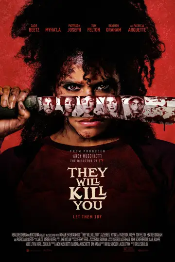 They Will Kill You