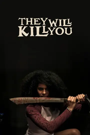 Poster to the movie "They Will Kill You" #909399