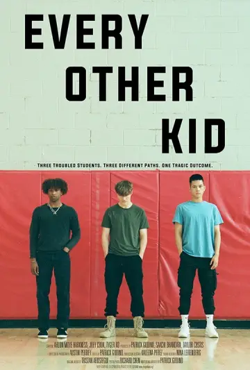 Poster to the movie "Every Other Kid" #1115825