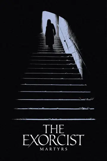 Poster to the movie "The Exorcist: Martyrs" #1866349