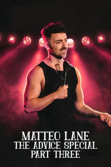 Poster to the movie "Matteo Lane: The Advice Special Part 3" #1121319