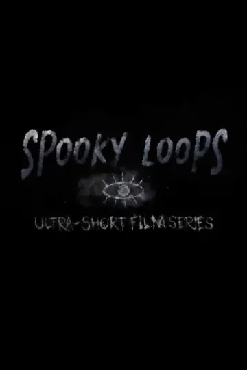 Poster to the movie "Spooky Loops" #1121365