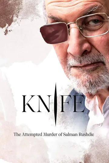 Poster to the movie "Knife: The Attempted Murder of Salman Rushdie" #1878373