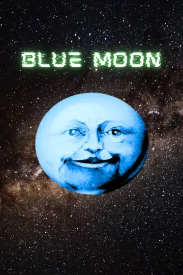 Poster to the movie "Blue Moon" #1737554