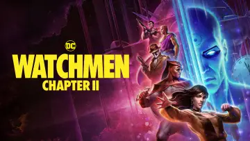 Backdrop to the movie "Watchmen: Chapter II" #613200