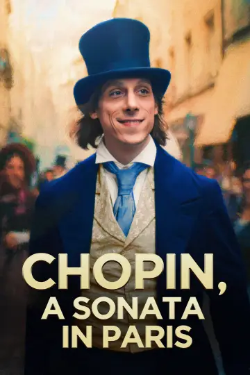 Chopin, a Sonata in Paris Poster