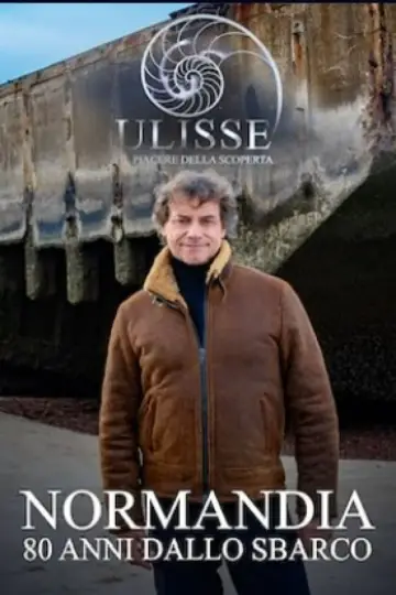 Speciale Ulisse, il piacere della scoperta: Normandia, 80 anni dallo sbarco