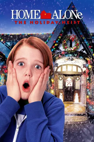 Poster to the movie "Home Alone: The Holiday Heist" #1201033