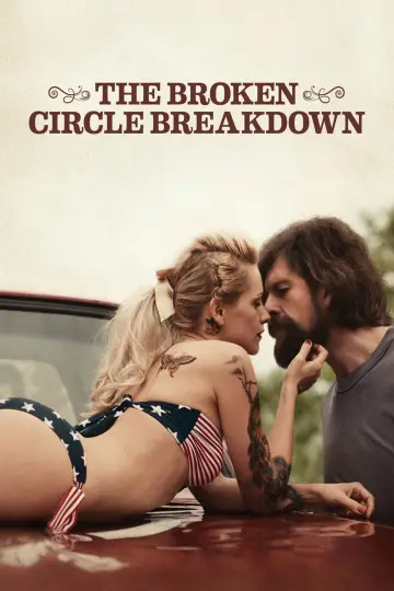 Poster to the movie "The Broken Circle Breakdown" #985230