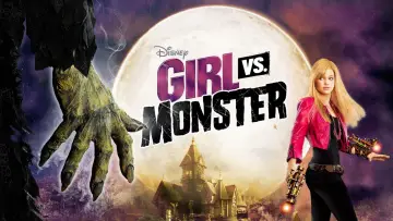 Watch film Girl vs. Monster — The Monsters - Girl vs. Monster - Disney Channel Official