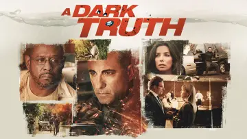 Backdrop to the movie "A Dark Truth" #1090609