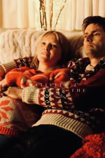 Poster to the movie "Nativity 2: Danger in the Manger!" #1045343