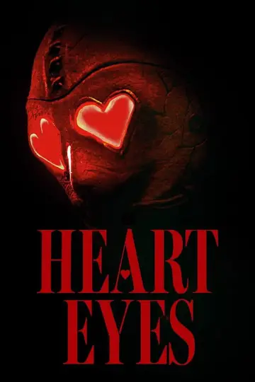 Poster to the movie "Heart Eyes" #582522
