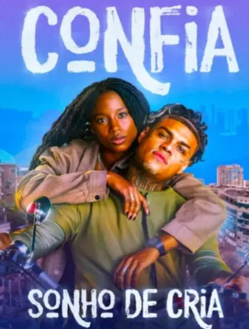 Confia: Sonho de Cria Poster
