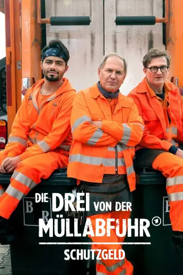 Poster to the movie "Die Drei von der Müllabfuhr - Schutzgeld" #1522469