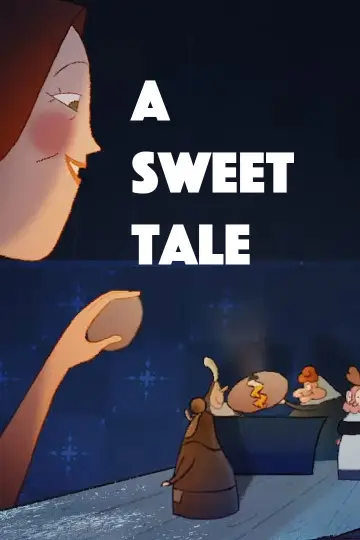 Poster to the movie "A Sweet Tale" #1138277