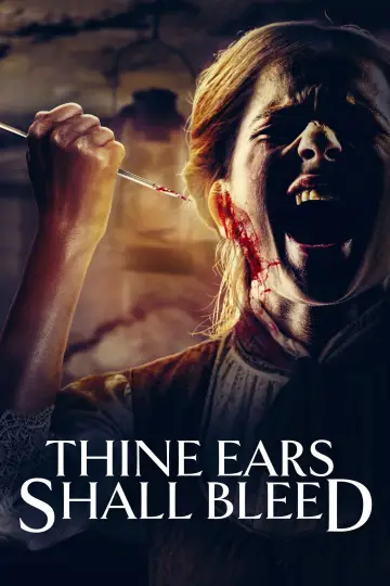 Poster to the movie "Thine Ears Shall Bleed" #1138129