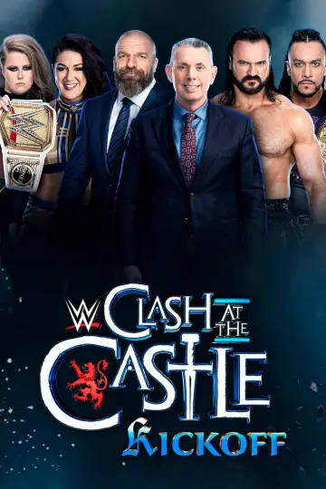 Poster to the movie "WWE Clash at the Castle: Scotland Kickoff" #1138346