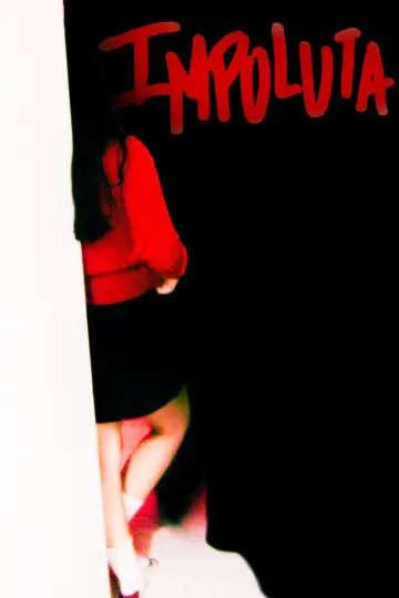 Poster to the movie "IMPOLUTA" #1280681