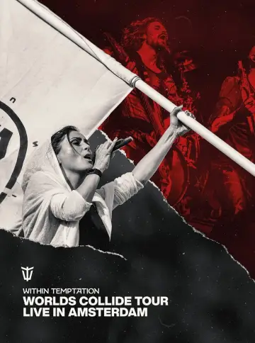 Within Temptation: Worlds Collide Tour Live In Amsterdam Poster