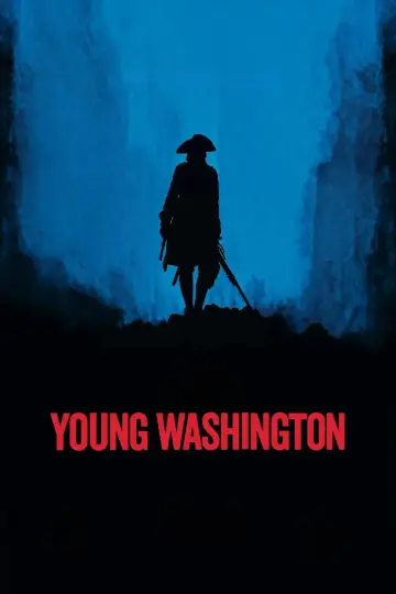Poster to the movie "Young Washington" #799265