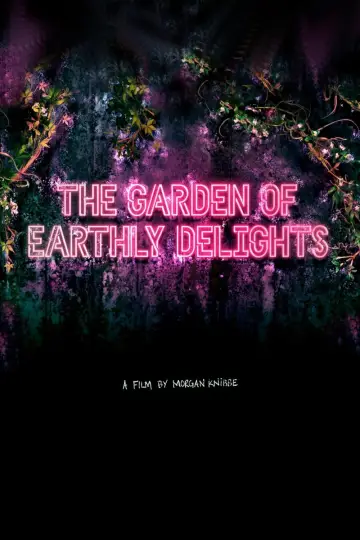 Poster to the movie "The Garden of Earthly Delights" #1624092