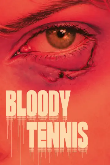 Bloody Tennis Poster