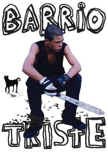 Poster to the movie "Barrio Triste" #1154639
