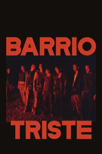 Poster to the movie "Barrio Triste" #1638584