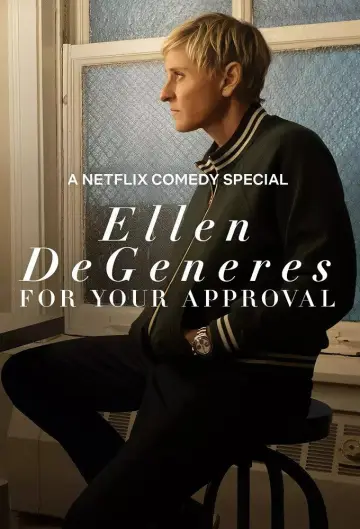 Poster to the movie "Ellen DeGeneres: For Your Approval" #982409