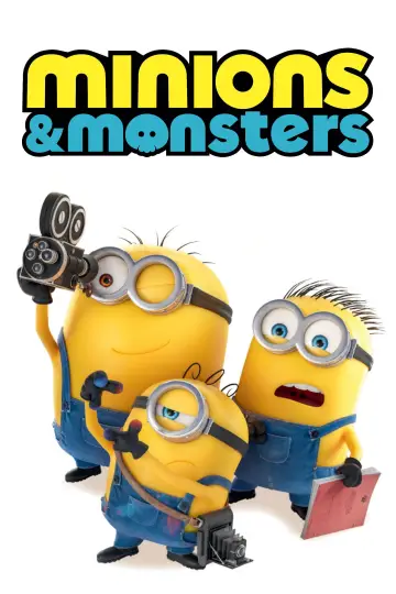 Poster to the movie "Minions & Monsters" #1204542