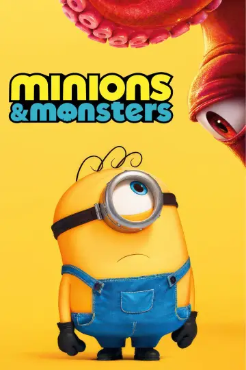 Poster to the movie "Minions & Monsters" #778659
