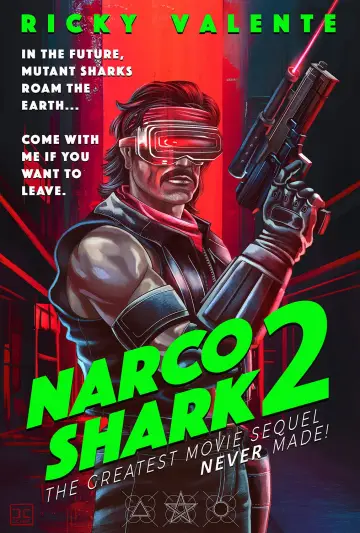 Poster to the movie "Narco Sharks" #962902