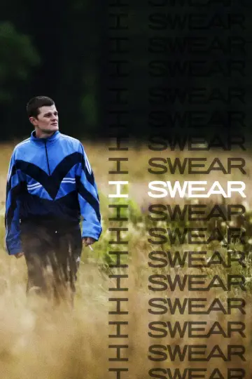 Poster to the movie "I Swear" #1617783